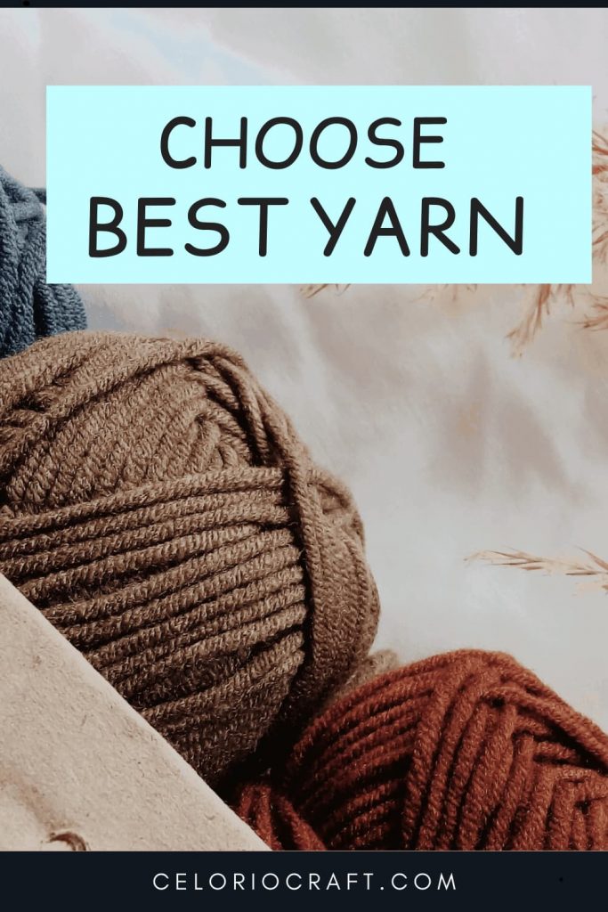 TIPS TO CHOOSE YARN FOR PROYECT