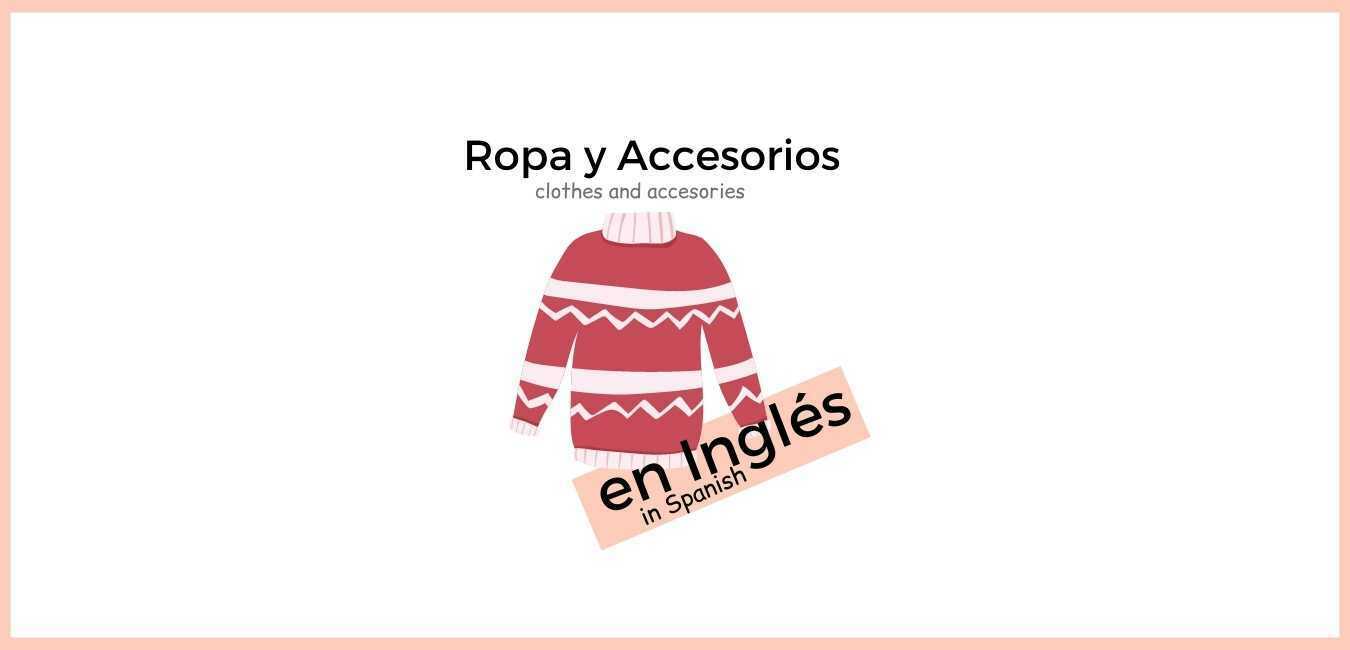 30 Most Crocheted Garments and Accessories, in Spanish