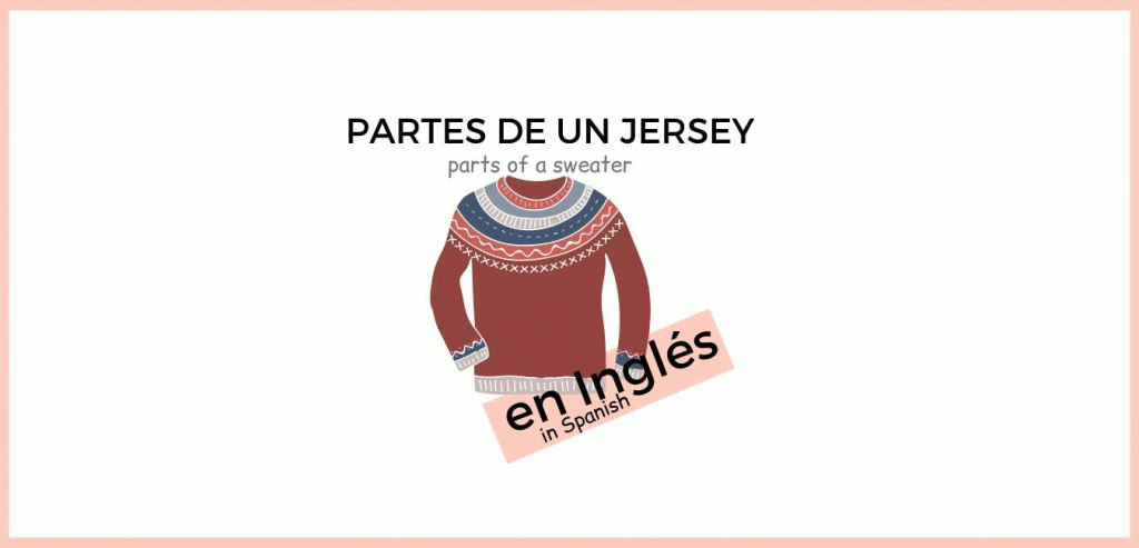 minimum leerling handelaar Partes de un Jersey de Crochet o Punto en Español e Inglés