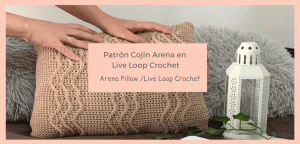patrón crochet cojín con técnica live loop crochet